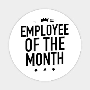 Employee of The Month Black Magnet